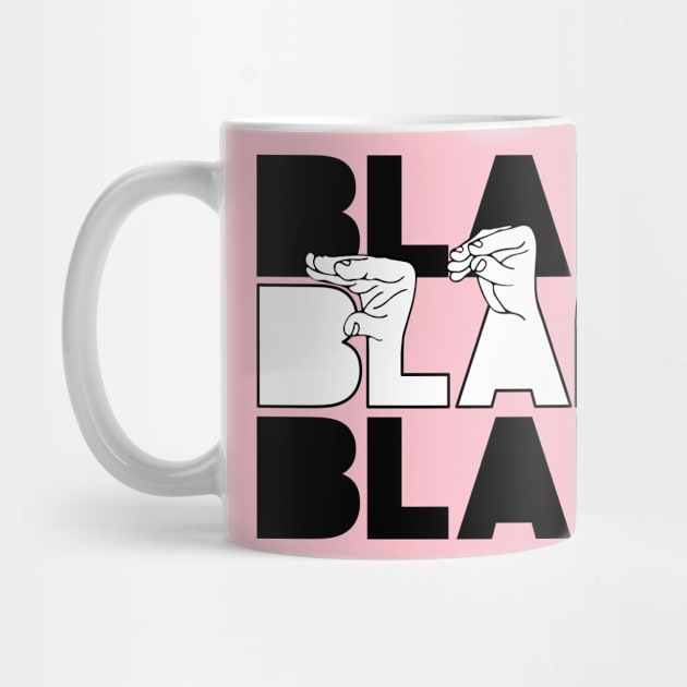 Blah Blah Blah by iMAK